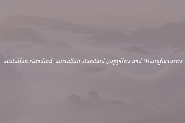 austalian standard, austalian standard Suppliers and Manufacturers