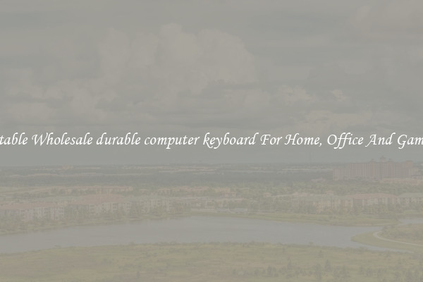 Comfortable Wholesale durable computer keyboard For Home, Office And Gaming Use