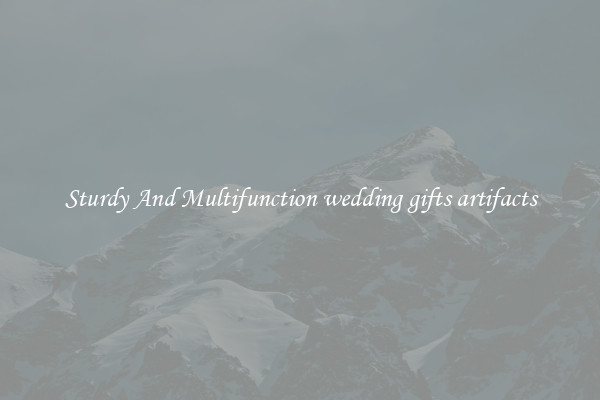 Sturdy And Multifunction wedding gifts artifacts