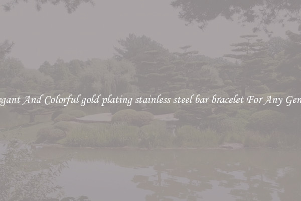 Elegant And Colorful gold plating stainless steel bar bracelet For Any Gender